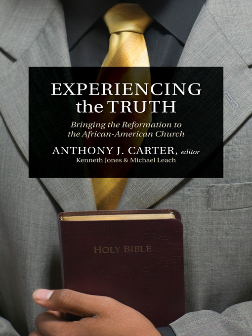 Title details for Experiencing the Truth by Anthony J. Carter - Available